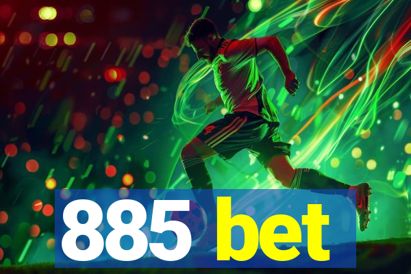 885 bet